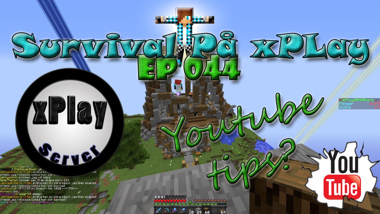 xPlay Survival: [Ep.44] Livet som YTber - Tips- Tillbaka (Minecraft ...