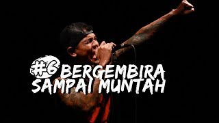 BERGEMBIRA SAMPAI MUNTAH PART 6 chords