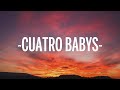 Miniature de la vidéo de la chanson Cuatro Babys
