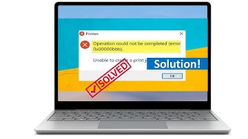 Printer Error 0x00000bbb Operation Could Not Be Completed