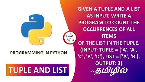 Python Code for Count Occurrences All item in Tuple and List in Tamil | #python_code #Tuple #List