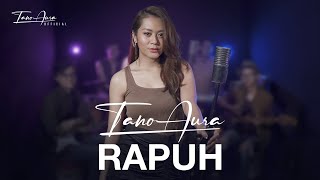 Rapuh - PADI | Cover by Tano Aura