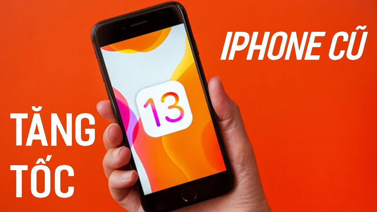 Tăng tốc iPhone cũ chạy nhanh hơn trên iOS 13 - YouTube