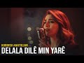 Delala Dilê Min Yarê Kurdish Anatolian Folk Music Delala Dilê Min Yarê Kurdish Anatolian Folk Music