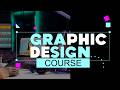 GRAPHIC DESIGN COURSE |Fundamentals of Photoshop