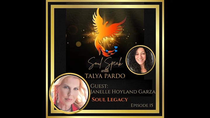 Soul Speak with Talya Pardo, Episode 15: Janelle H...