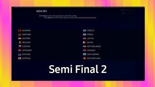 My Voting Prediction - Eurovision Song Contest 2024 - Semi Final 2