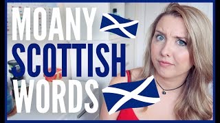 MOANY SCOTTISH WORDS! @ErinsHoose