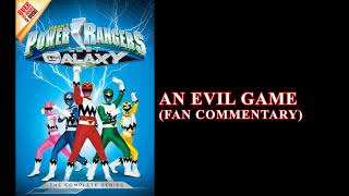 PRLostGalaxy2014 Fan Commentary #55: An Evil Game (PRLG)