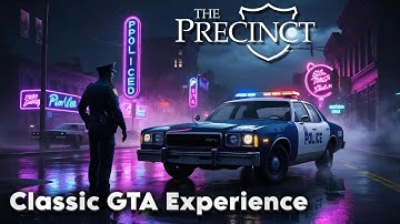 The Precinct - Intro Song & City Roaming