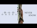 BAD OMENS - Never Know [Instrumental Version - Studio Quality]