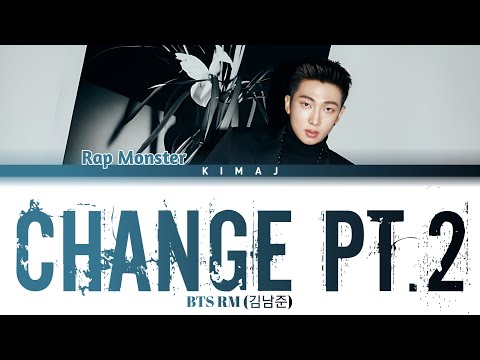 [BTS] 'Change Pt.2' RM Color Coded Lyrics Eng
