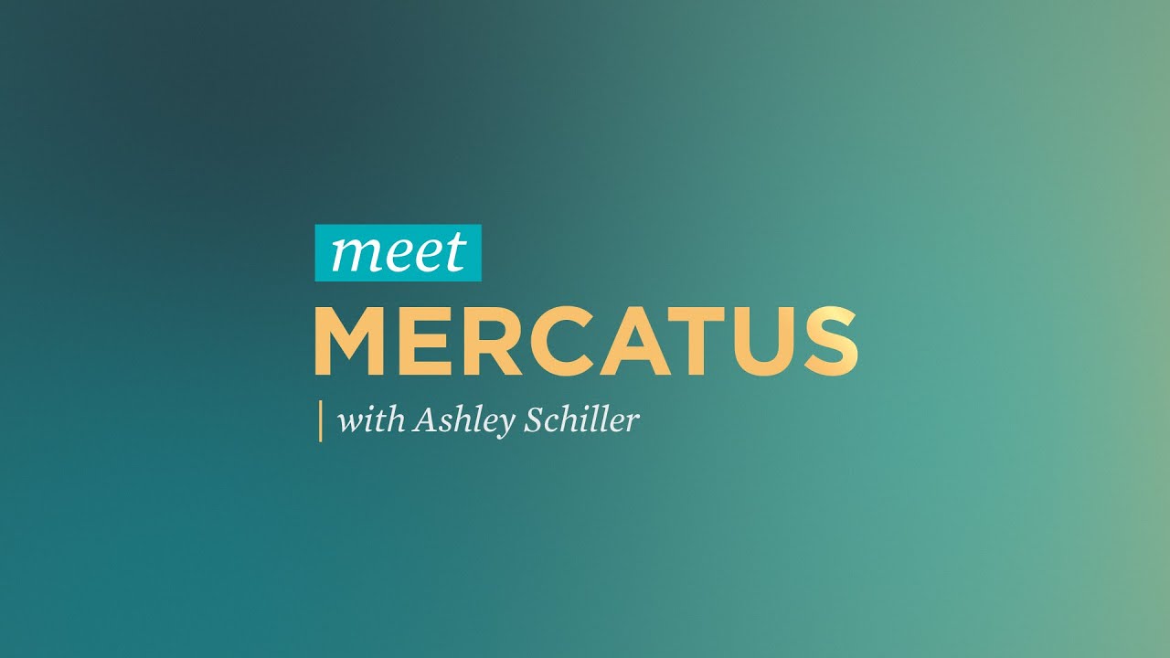 Meet Mercatus with Ashley Schiller
