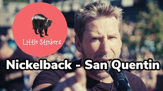 Little Stinkers Ep. 4 - Nickelback &quot;San Quentin&quot;