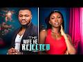 THE WIFE HE REJECTED - DEZA THE GREAT, SONIA UCHE, ELOCHUKWU GODWIN - Nigerian Movie