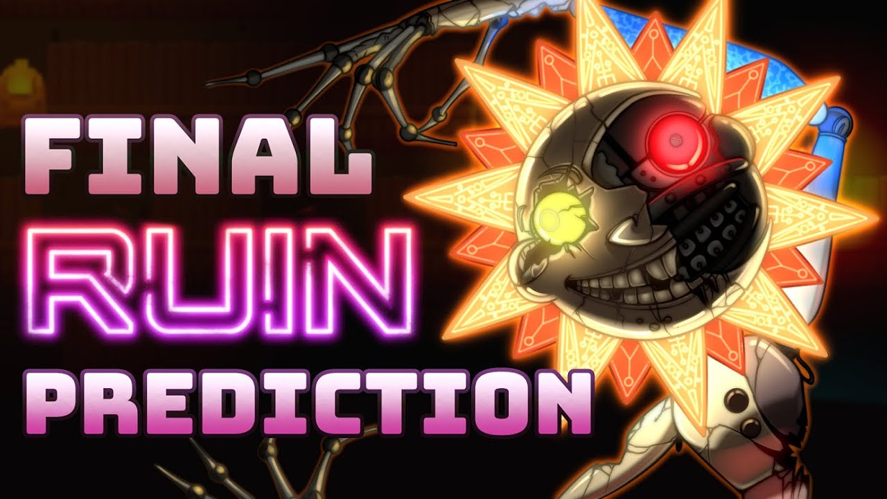 FNAF Theory: My Final Predictions on RUIN