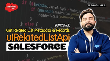 Get Related List Metadata and Records data | uiRelatedListApi Salesforce | LWC Stack ☁️⚡️