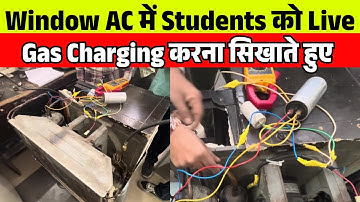 How To do Gas Charging in Window AC Teaching to Students | Join AC Repairing Course