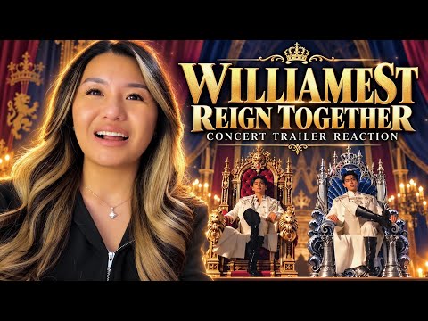 WILLIAM EST REIGN TOGETHER CONCERT 🏆 | REACTION