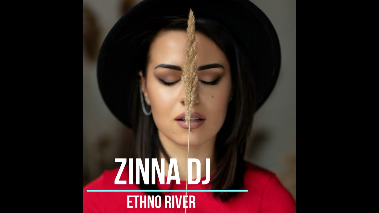 Download Zinna DJ - Ethno River (original mix)