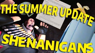 The Summer Update Shenanigans - Team Fortress 2