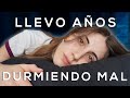 TODO lo que aprendí sobre el INSOMNIO