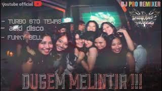 'TURBO 670 TEWAS x ACID DISCO DUGEM PUMPIN ' MALAYSIA MELINTIR !!! [DJ_AMZ]✓