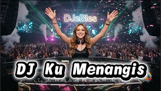 DJ Ku Menangis || Hybrid Funkot Breakbeat