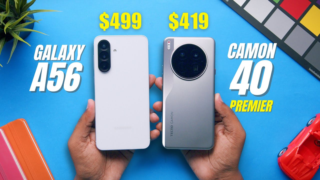 Camon 40 Premier vs Galaxy A56 – Spec Beast vs Brand Power!