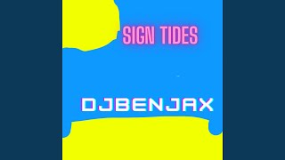 Sign Tides (Extended Version)