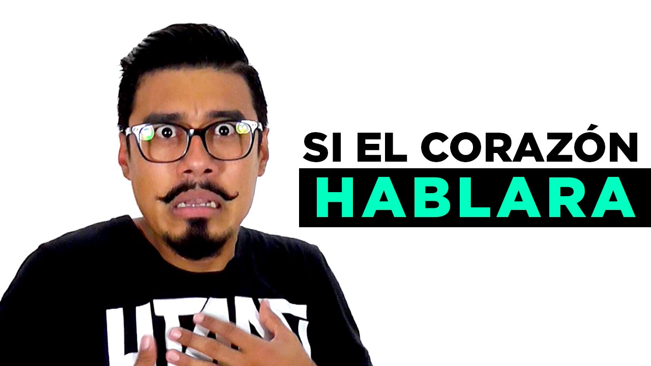 SI EL CORAZÓN HABLARA [SoyDanielTV]
