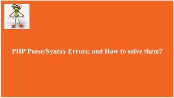 [SOLVED] PHP Parse/Syntax Errors; and How to solve them?
