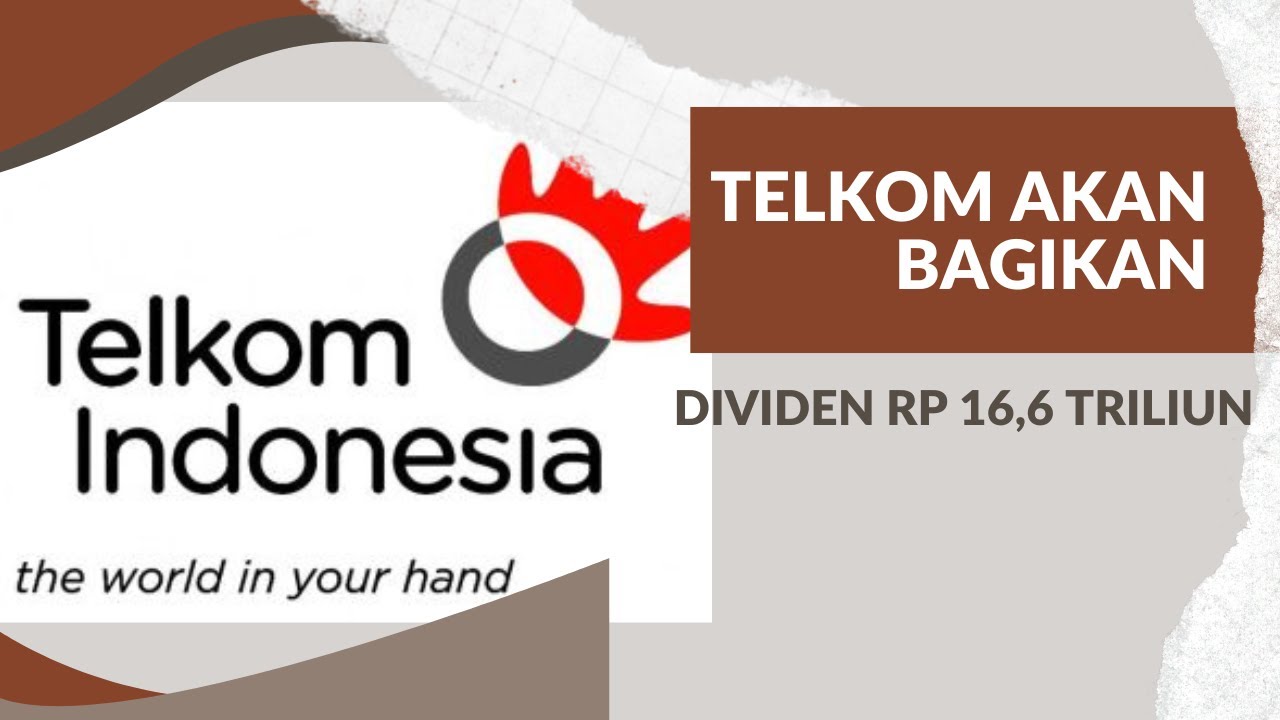 Telkom Akan Bagikan Dividen Rp 16.6 Triliun YouTube