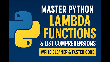 Master Python Lambda Functions & List Comprehensions | Write Cleaner & Faster Code