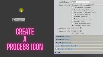 EP197 P2 - Creating a Process Icon Set in PixInsight