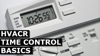 Learn the Basics of HVACR Time Control