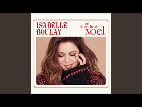 Putar Le Noël de la rue - Isabelle Boulay