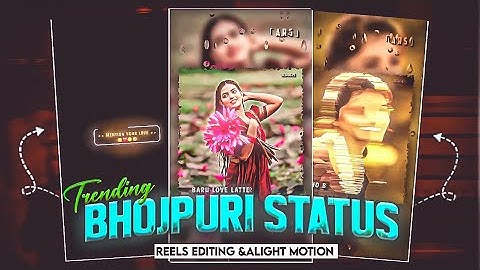 Instagram Trending Lyrics Reels Video Editing | Bhojpuri Lyrics Status Video Editing | Alight Motion