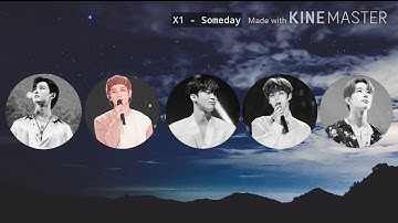How Would X1(Hyung Line) sing Someday by Iz*one