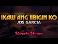 Ikaw Ang Iibigin Ko - Jos Garcia (Karaoke)