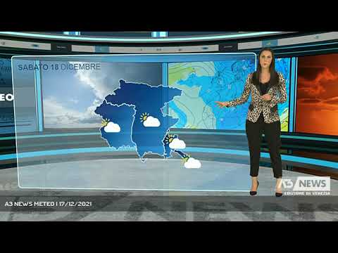 A3 NEWS METEO | 17/12/2021