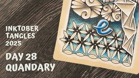 Inktober Tangles 2025 - Day 28 - Quandary