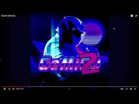 370 Gemi2 Remix YouTube Google Chrome 2024 07 27 09 50 24 