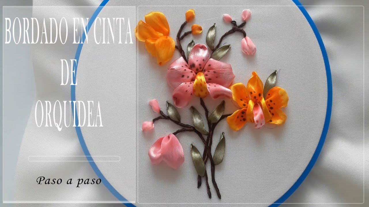 Bordado de flores: Orquídea bordada en cinta