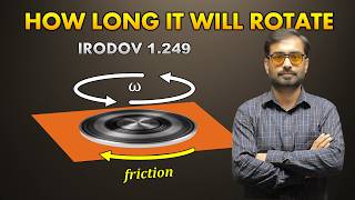 Frictional Torque : How Quickly It Stops Spinning Disc || Advanced Problem from IRODOV 1.249