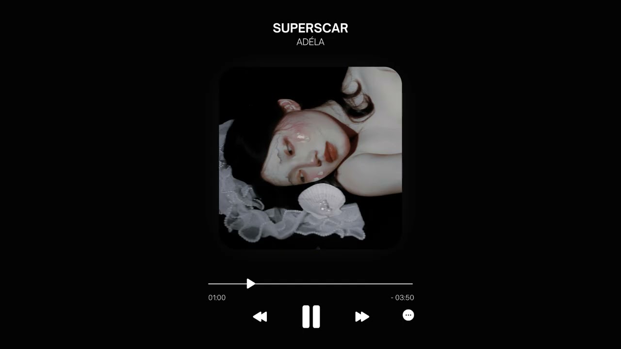 SUPERSCAR ◞  ADÉLA ( slowed & reverb )