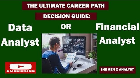 Become A Data Analyst Vs Financial Analyst | 2024 Career Roadmap