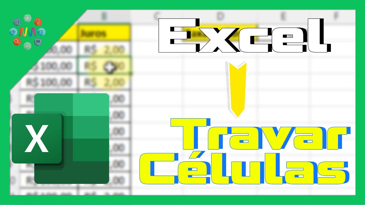 Excel Como TRAVAR C LULAS C lula Atualizando Refer ncia YouTube