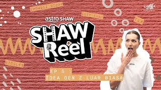Shawreel Episode 5 - Amelia Henderson Idea Gen Z Luar Biasa