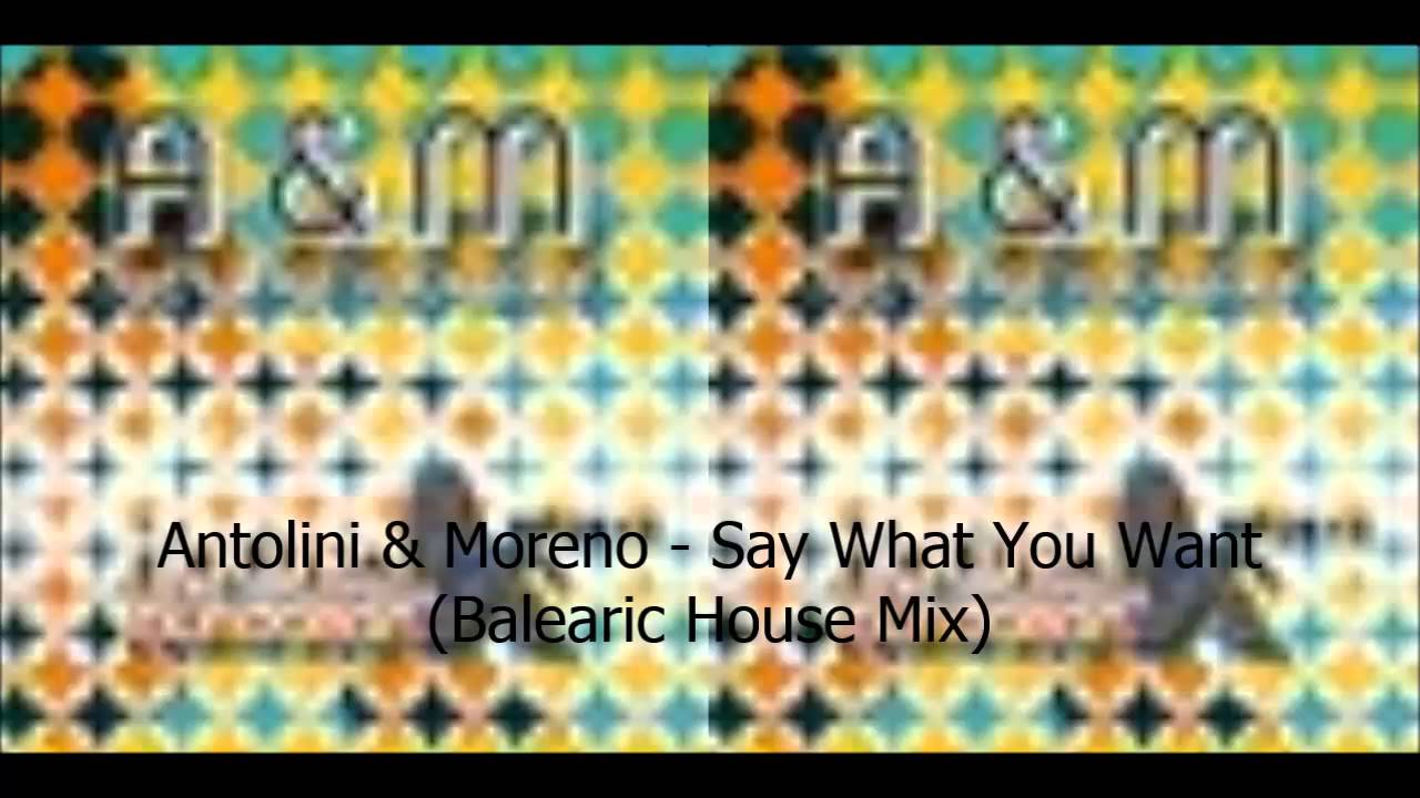 camera iphone 8 plus apk Antolini & Moreno - Say What You Want (Balearic House Mix)